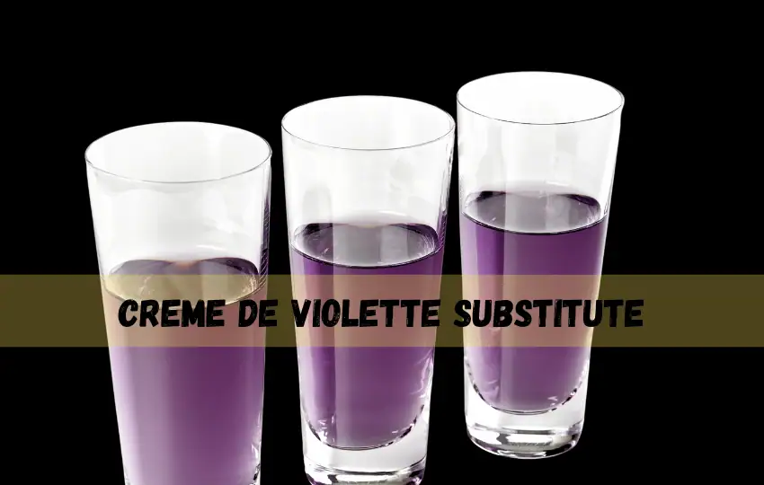 19 Sustitutos principales de Creme De Violette | Proporción y modo de uso 2023