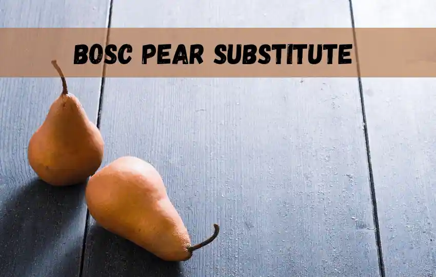 11 sustitutos de pera Quick Bosc