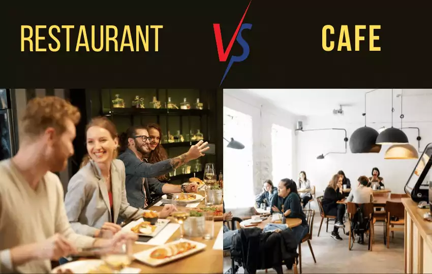 Restaurant Vs Cafe: 15 grandes diferencias que no sabías antes