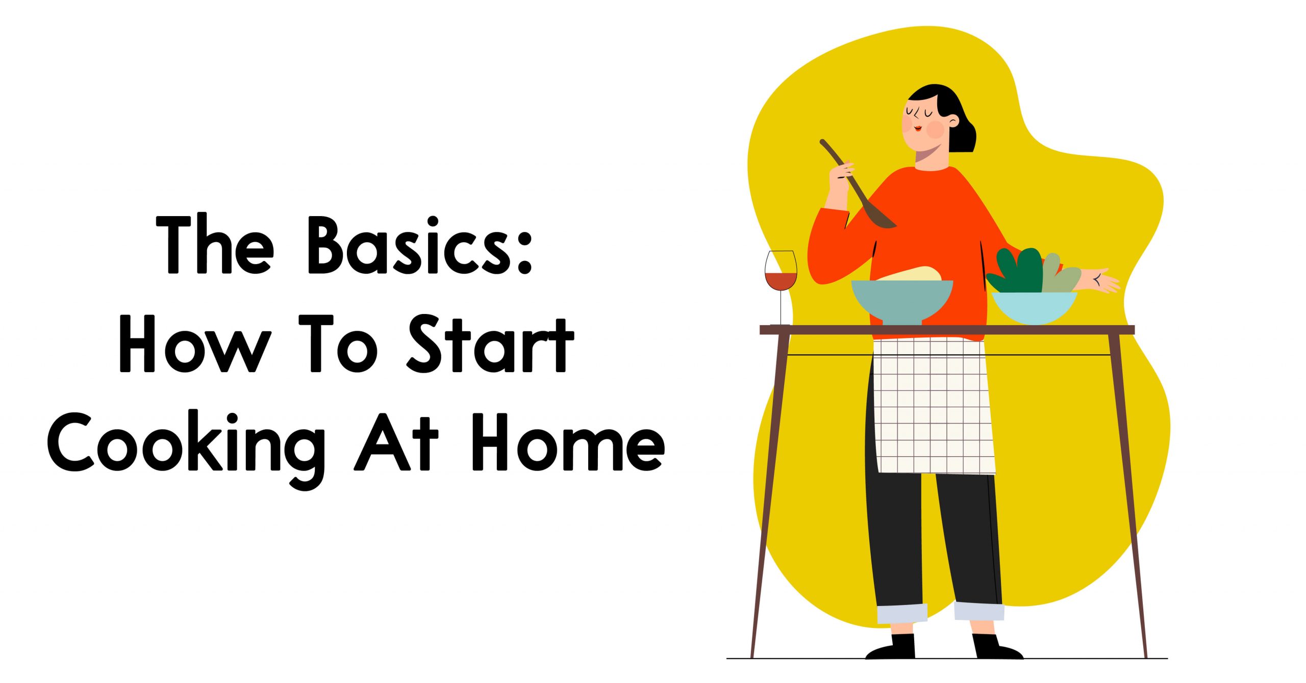 Lo básico: cómo empezar a cocinar en casa