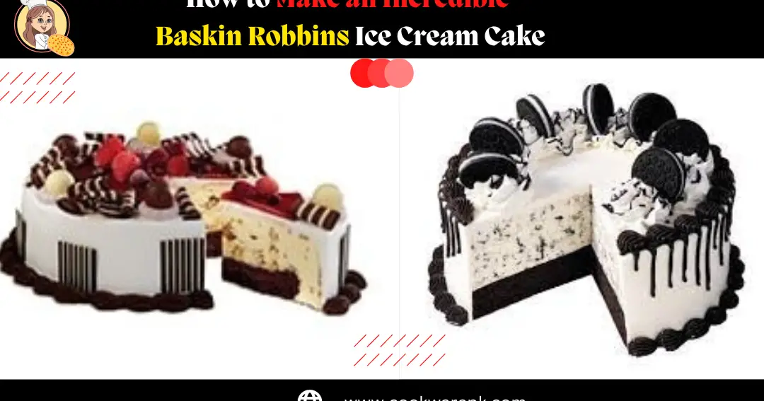 Cómo hacer un increíble pastel helado de Baskin Robbins |